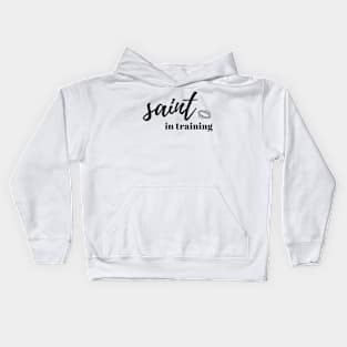 Saint in Training Christian Kids Hoodie